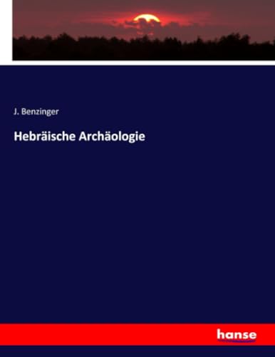 Hebräische Archäologie von hansebooks
