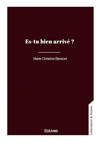 Es-tu bien arrivé ? von EDILIVRE