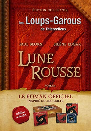 Les Loups-Garous de Thiercelieux : Lune rousse (Collector) von CASTELMORE