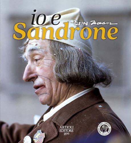 Io e Sandrone von Artioli