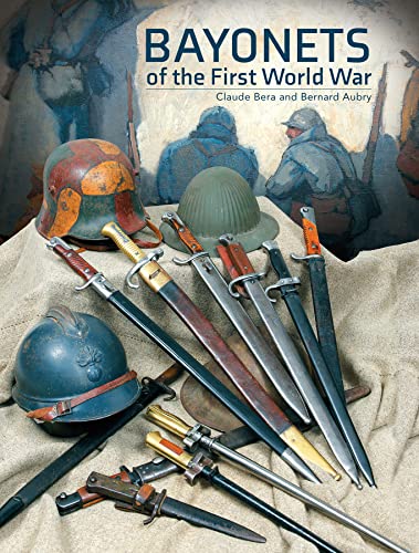 Bayonets of the First World War