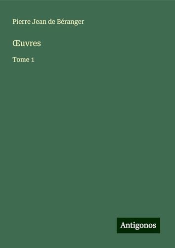 ¿uvres: Tome 1 von Antigonos Verlag