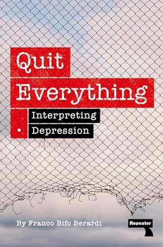 Quit Everything: Interpreting Depression von Repeater