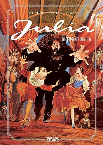 Nel paese dei burattini. Julia. Nuova ediz. von Sergio Bonelli Editore