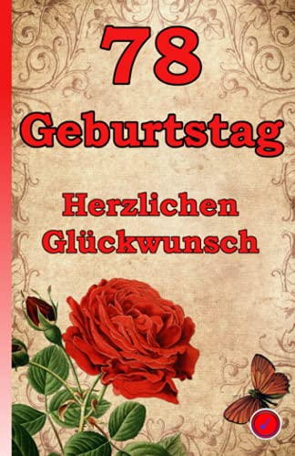 78 Geburtstag: Herzlichen Glückwunsch von Independently published