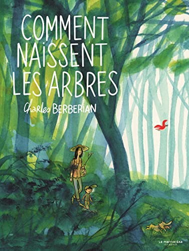 Comment naissent les arbres Comment naissent les arbres von MARTINIERE J