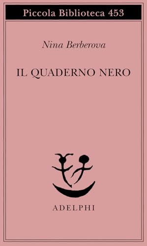Il quaderno nero (Piccola biblioteca Adelphi) von Piccola Biblioteca