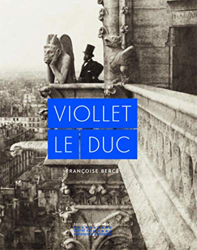 Viollet-le-Duc von PATRIMOINE