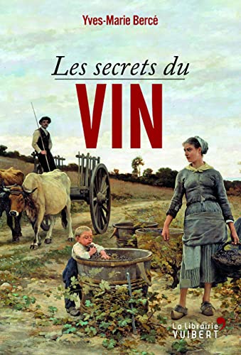 Les Secrets du vin von VUIBERT