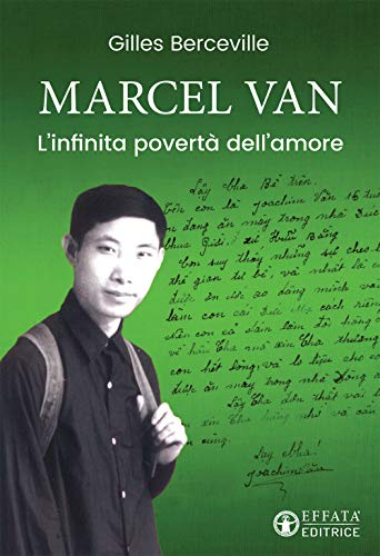 Marcel Van: L'infinita povertà dell'amore (Il respiro dell'anima) von Effatà Editrice