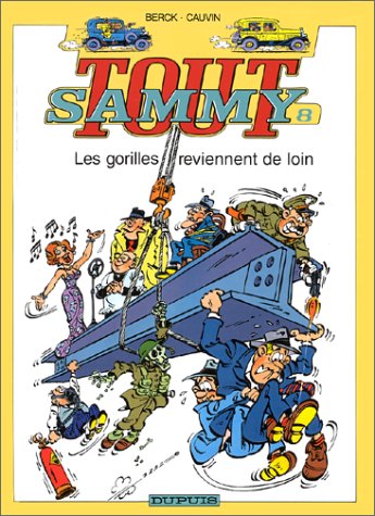 Tout Sammy - Tome 8 - Les Gorilles reviennent de loin
