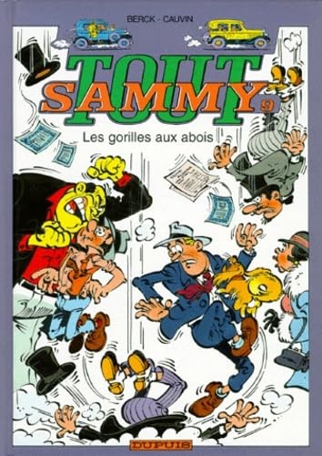 Tout Sammy - Tome 9 - Les Gorilles aux abois von DUPUIS
