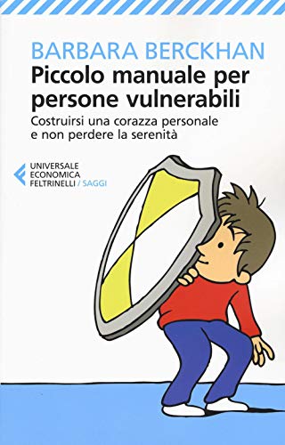 Piccolo manuale per persone vulnerabili (Universale economica. Saggi, Band 8874)