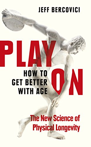 Play On: How to Get Better With Age von Penguin Life