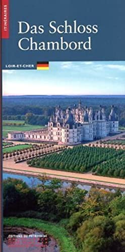 Le Château de Chambord (allemand) von PATRIMOINE