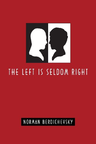 The Left Is Seldom Right von World Encounter Institute/New English Review Press