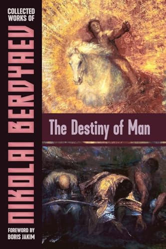 The Destiny of Man