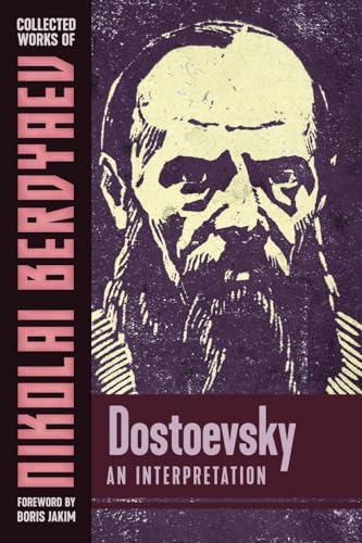 Dostoevsky: An Interpretation