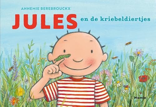 Jules en de kriebeldiertjes von uitgeverij Mamie