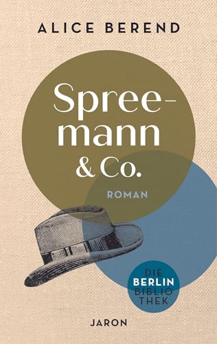 Spreemann & Co. (Die Berlin-Bibliothek)