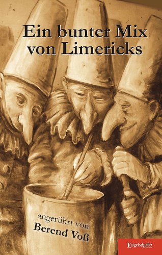 Ein bunter Mix von Limericks von Engelsdorfer Verlag