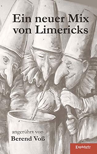 Ein neuer Mix von Limericks von Engelsdorfer Verlag