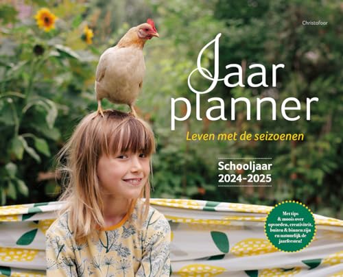 Jaarplanner 2024-2025: Leven met de seizoenen von Christofoor, Uitgeverij
