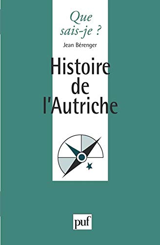 Histoire de l'Autriche von QUE SAIS JE