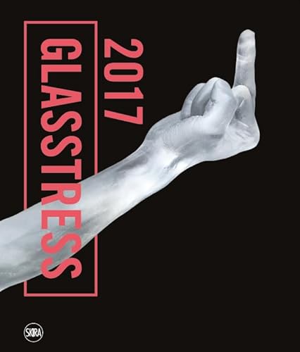 Glasstress 2017 von Skira Editore