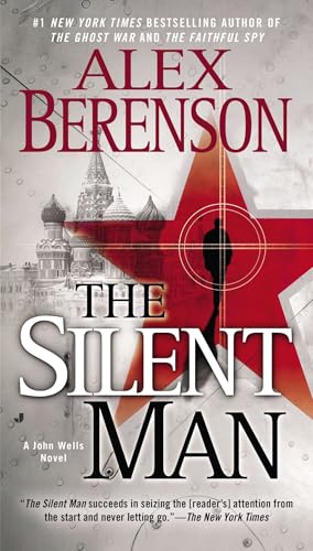 The Silent Man (A John Wells Novel, Band 3) von G.P. Putnam's Sons