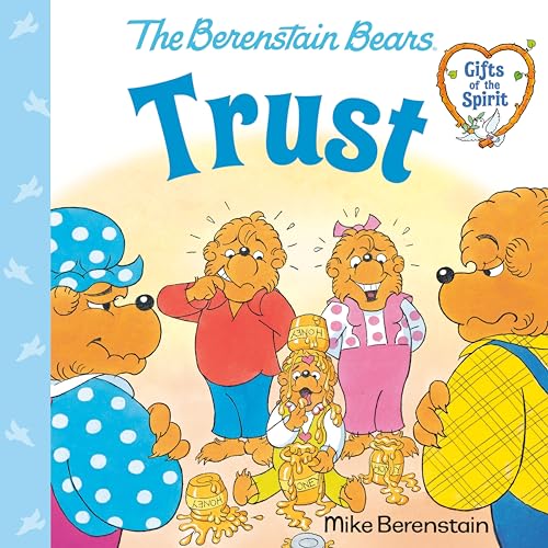 Trust (Berenstain Bears Gifts of the Spirit) von Random House Books for Young Readers