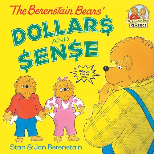 The Berenstain Bears' Dollars and Sense (First Time Books(R))