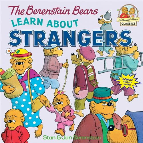 The Berenstain Bears Learn about Strangers (Berenstain Bears First Time Books)