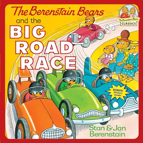 The Berenstain Bears and the Big Road Race (First Time Books(R))