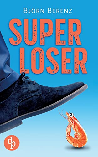 Superloser von dp Verlag