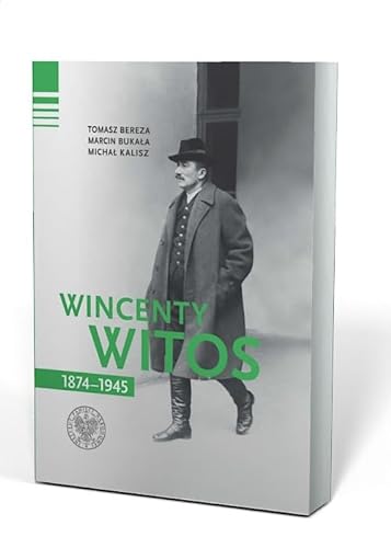 Wincenty Witos 1874-1945 von IPN