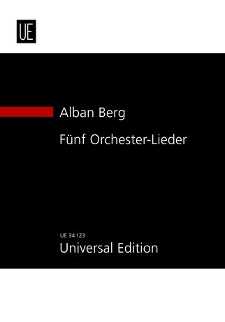 5 Orchesterlieder nach Ansichtskartentexten von Peter Altenberg