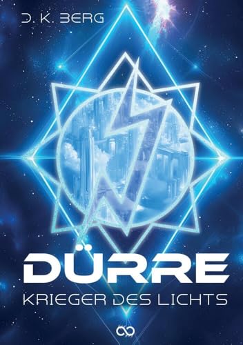 Dürre: Krieger des Lichts