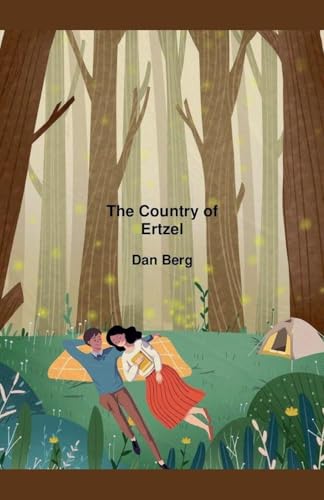 The Country of Ertzel (The Jewish Family, Band 4) von Dan Berg