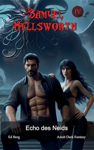 Samuel Hellsworth - 4 - Echo des Neids von BoD – Books on Demand