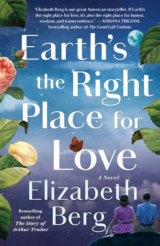 Earth's the Right Place for Love: A Novel von Random House Publishing Group