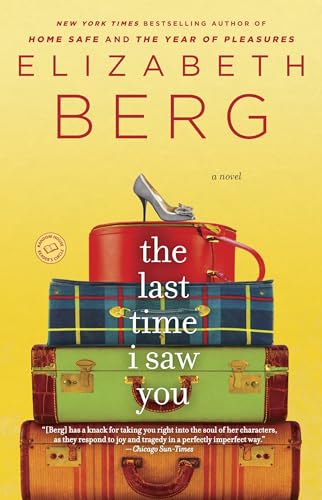The Last Time I Saw You: A Novel von Ballantine Books