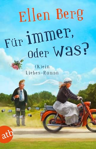 Für immer, oder was?: (K)ein Liebes-Roman