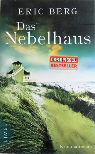Das Nebelhaus: Kriminalroman