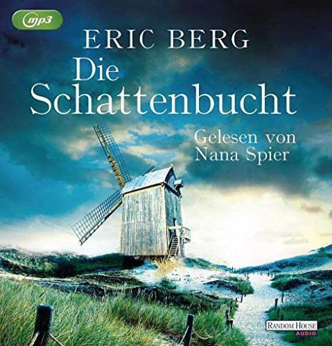 Die Schattenbucht: Lesung. Gekürzte Ausgabe Die Schattenbucht: Lesung. Gekürzte Ausgabe