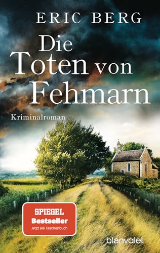 Die Toten von Fehmarn: Kriminalroman (Doro Kagel, Band 3)