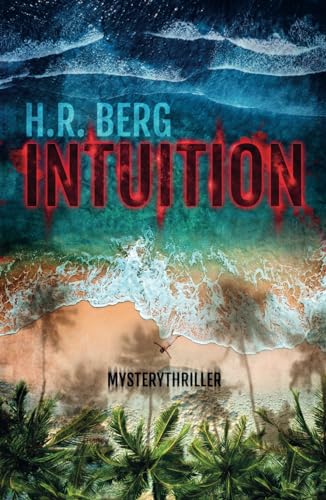 Intuition: Mystery Thriller