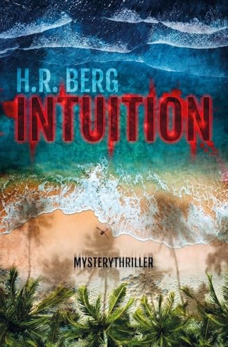 Intuition: Mystery Thriller