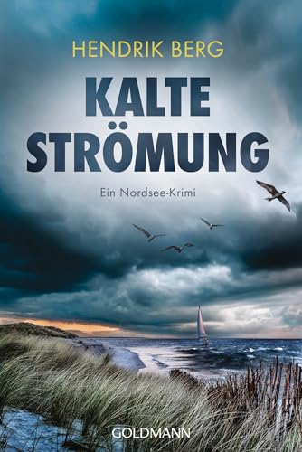 Kalte Strömung: Ein Nordsee-Krimi (Ein Fall für Theo Krumme, Band 11)