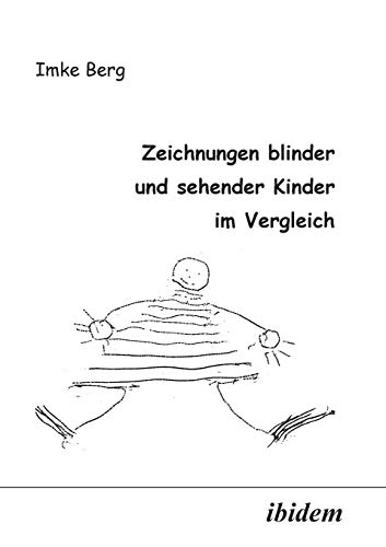 Zeichnungen Blinder und Sehender Kinder im Vergleich von Ibidem Press